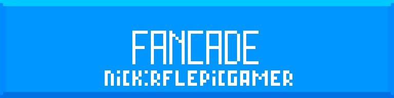 Fancade (Nickname: RFLEpicGamer)